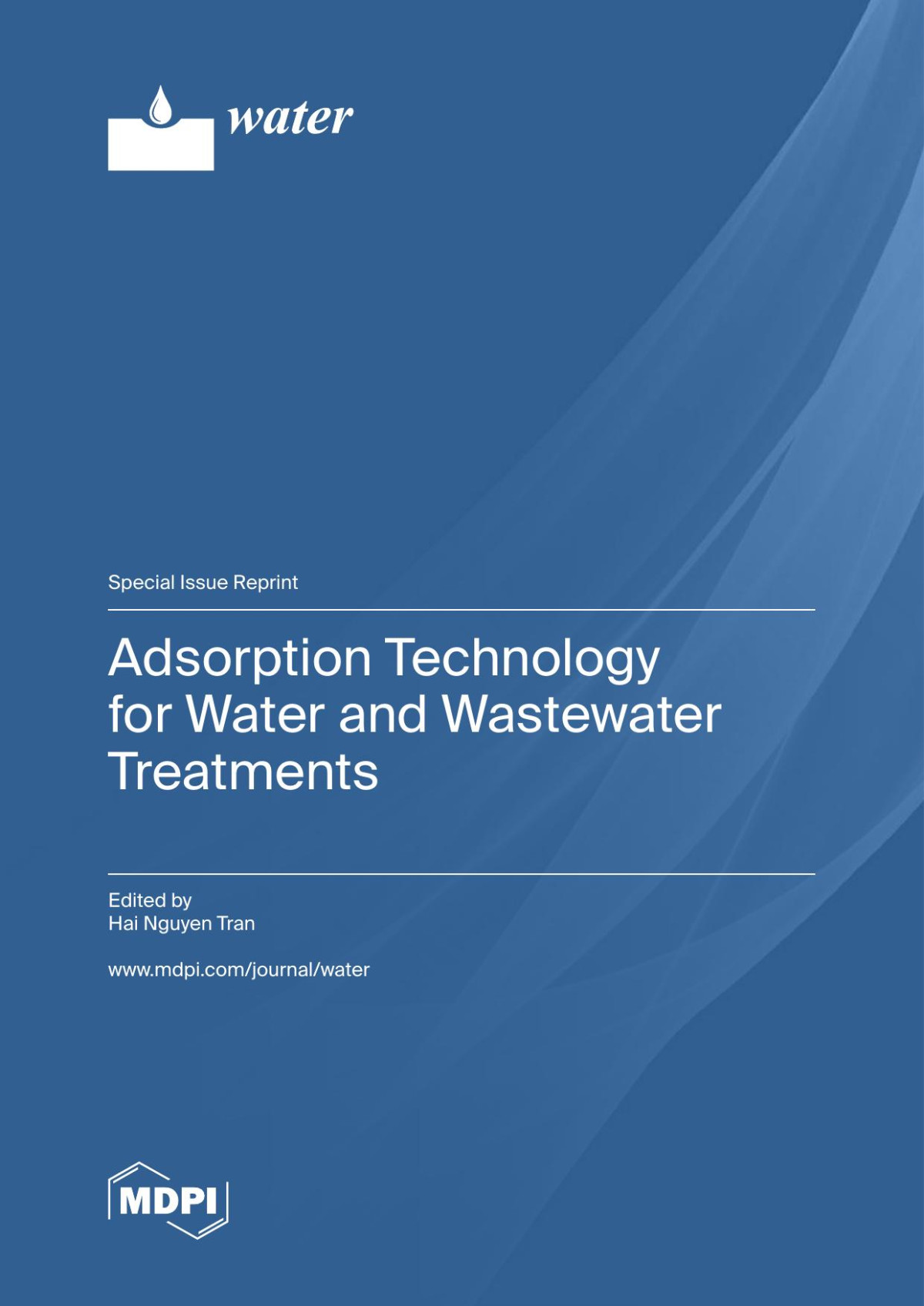 Adsorption Technology For Water And Wastewater Treatments Hai Nguyen Tran