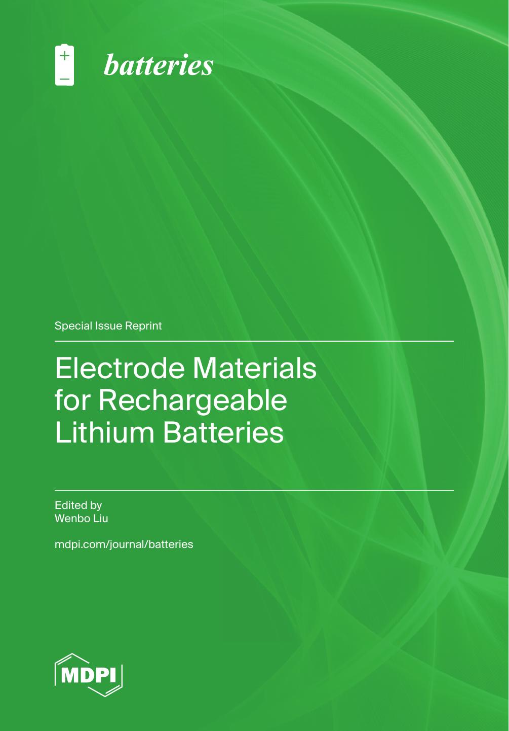 Electrode Materials For Rechargeable Lithium Batteries Wenbo Liu