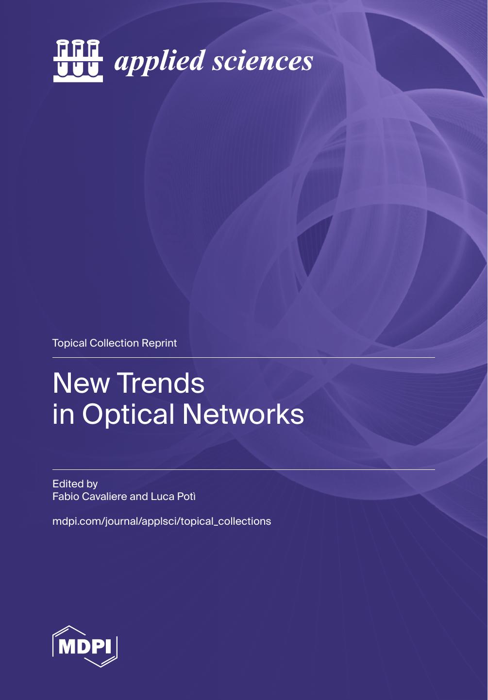 New Trends In Optical Networks Fabio Cavaliere Luca Pot