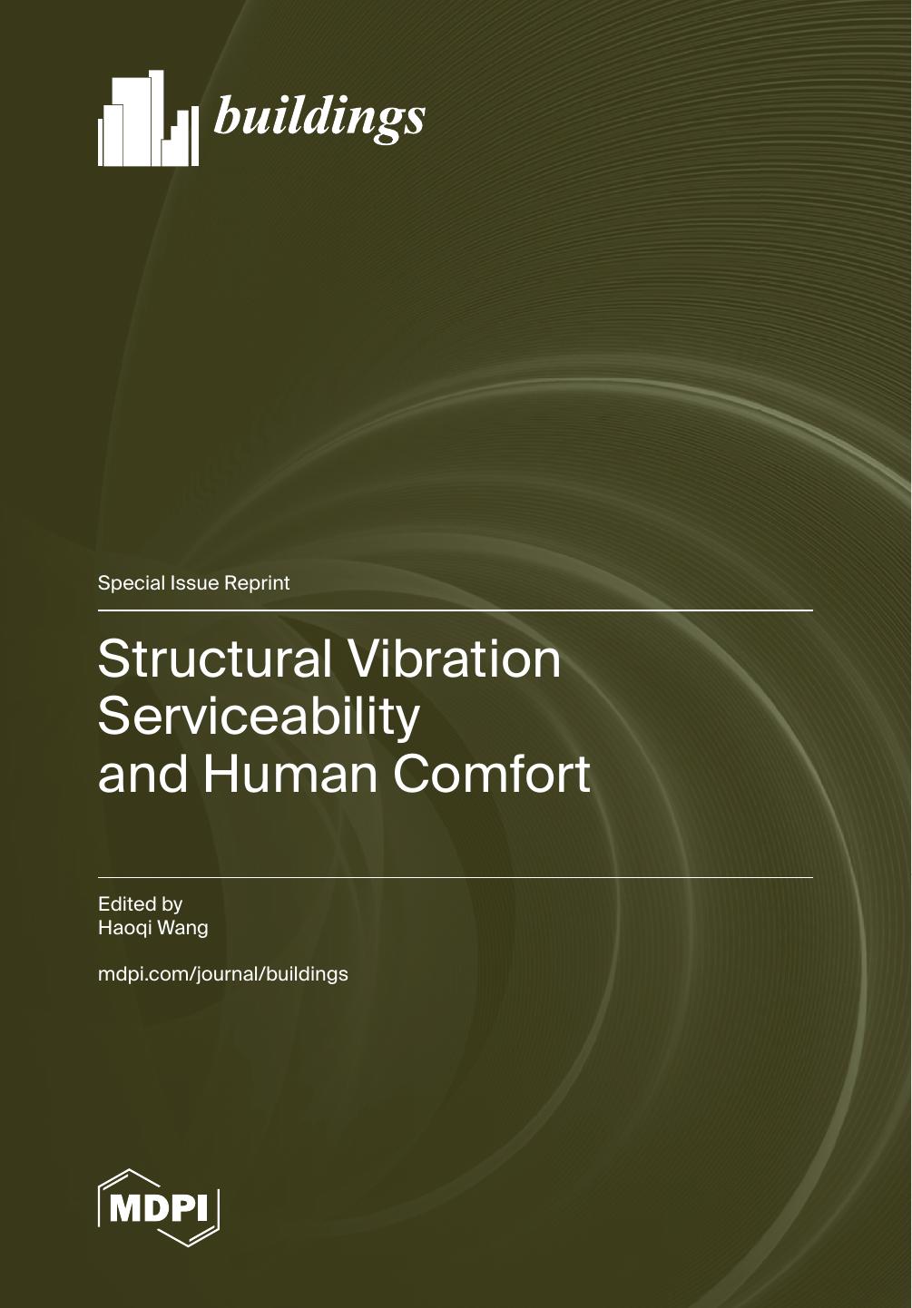 Structural Vibration Serviceability And Human Comfort Haoqi Wang