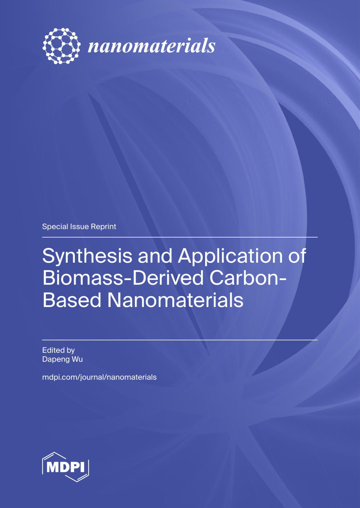Synthesis And Application Of Biomassderived Carbonbased Nanomaterials Dapeng Wu