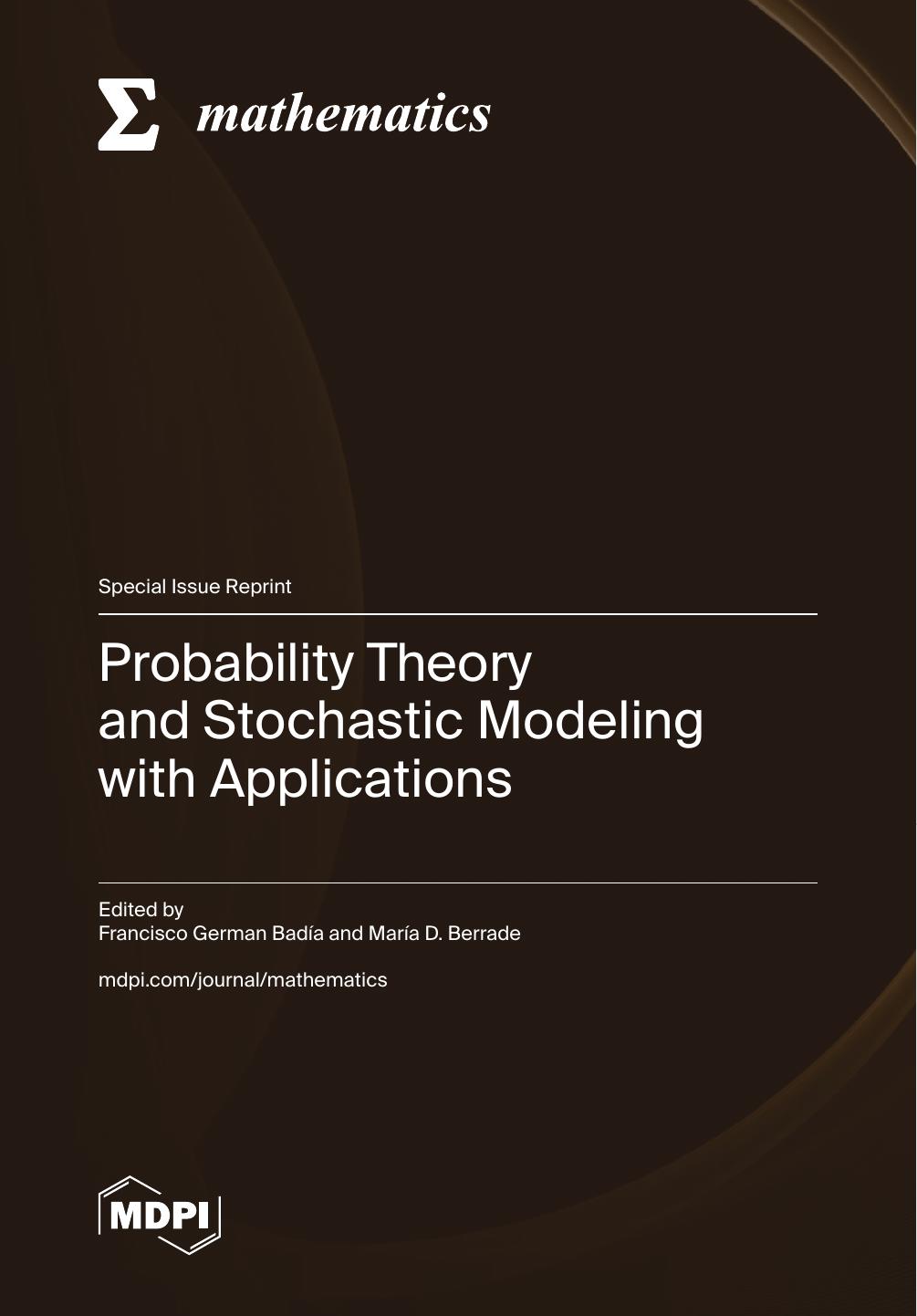 Probability Theory And Stochastic Modeling With Applications Francisco German Bada