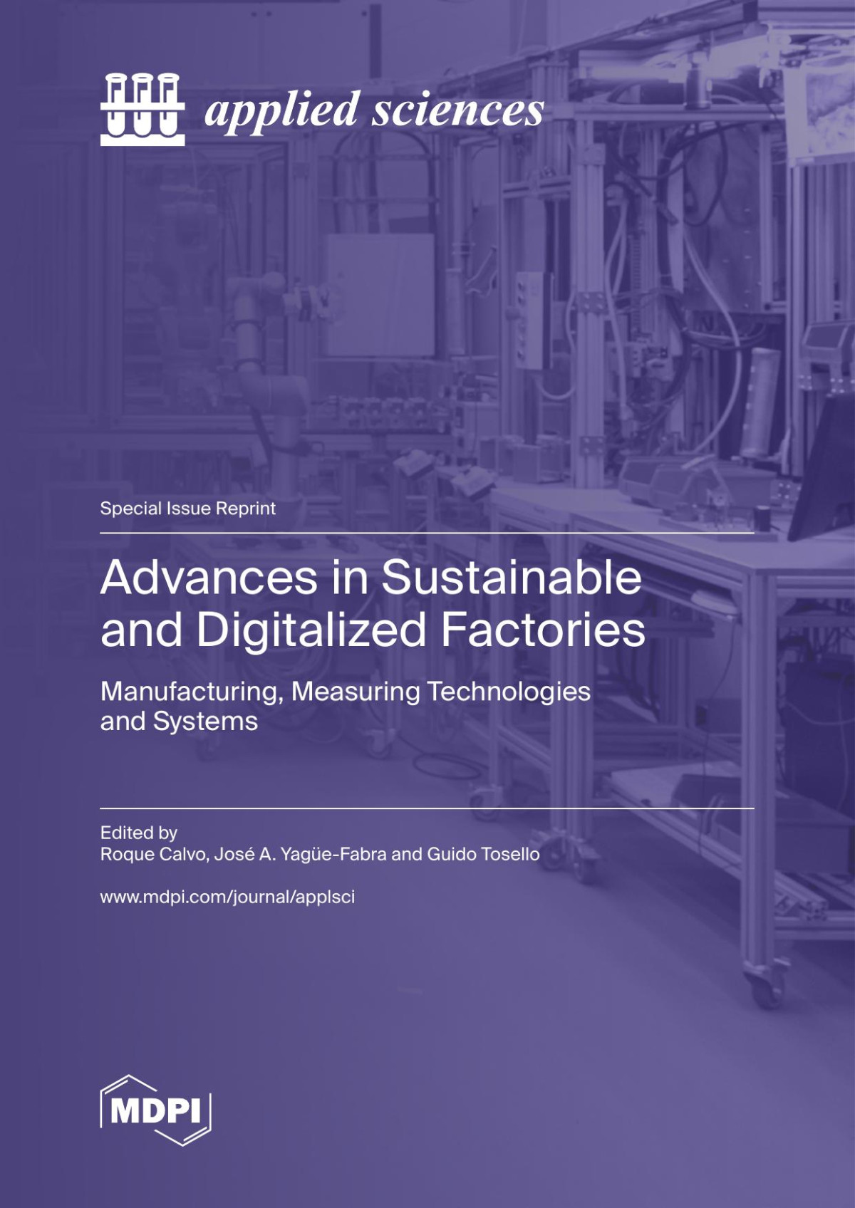 Advances In Sustainable And Digitalized Factories Manufacturing Measuring Technologies And Systems Roque Calvo