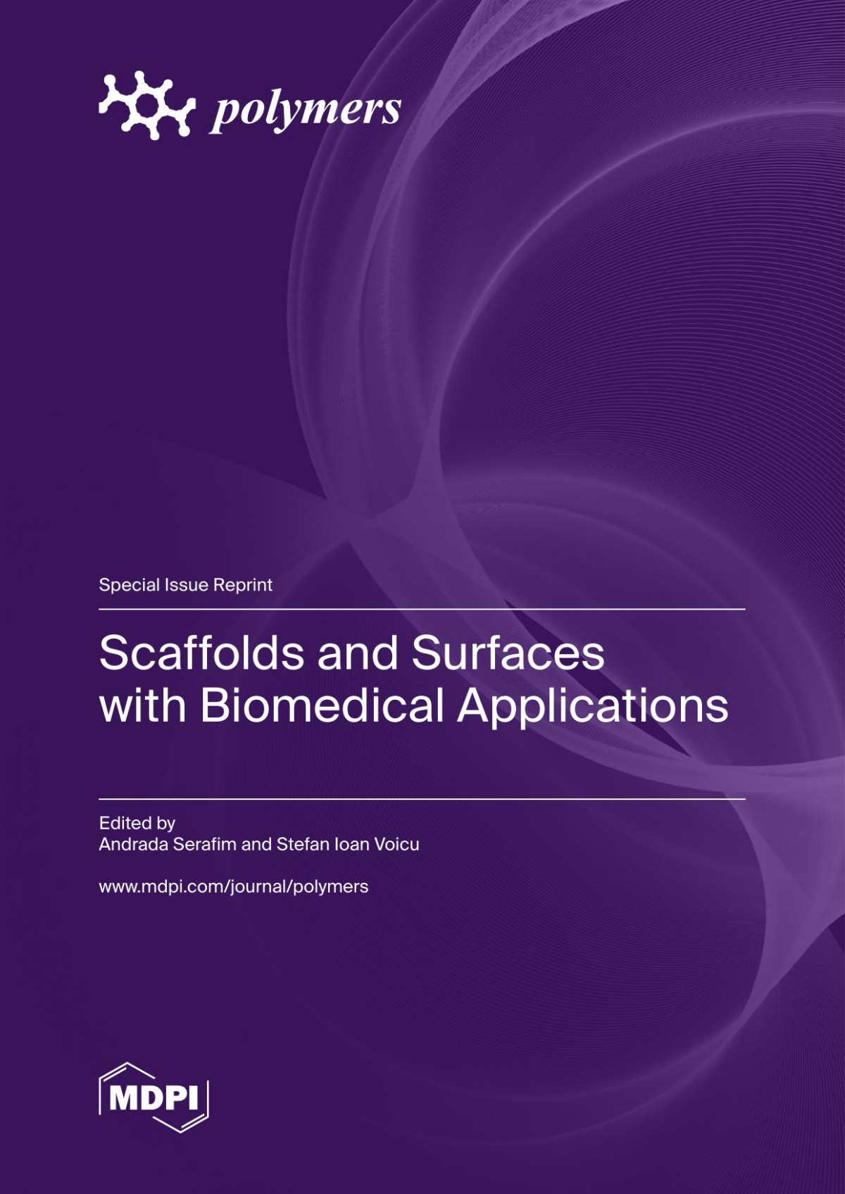 Scaffolds And Surfaces With Biomedical Applications Andrada Serafim