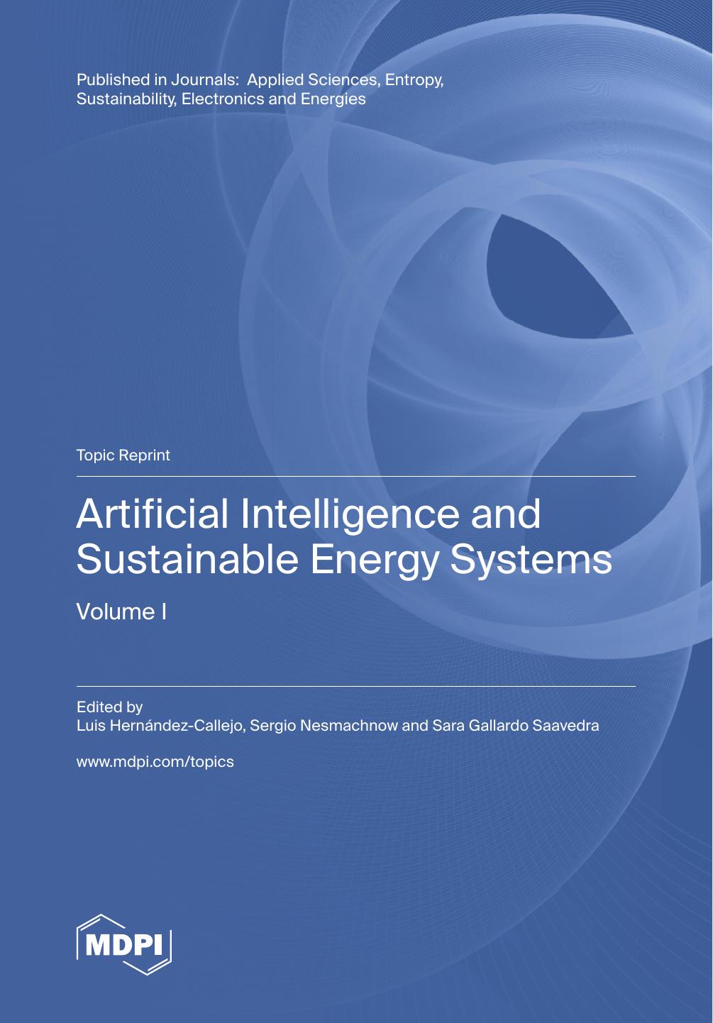 Artificial Intelligence And Sustainable Energy Systems Volume I Luis Hernndezcallejo