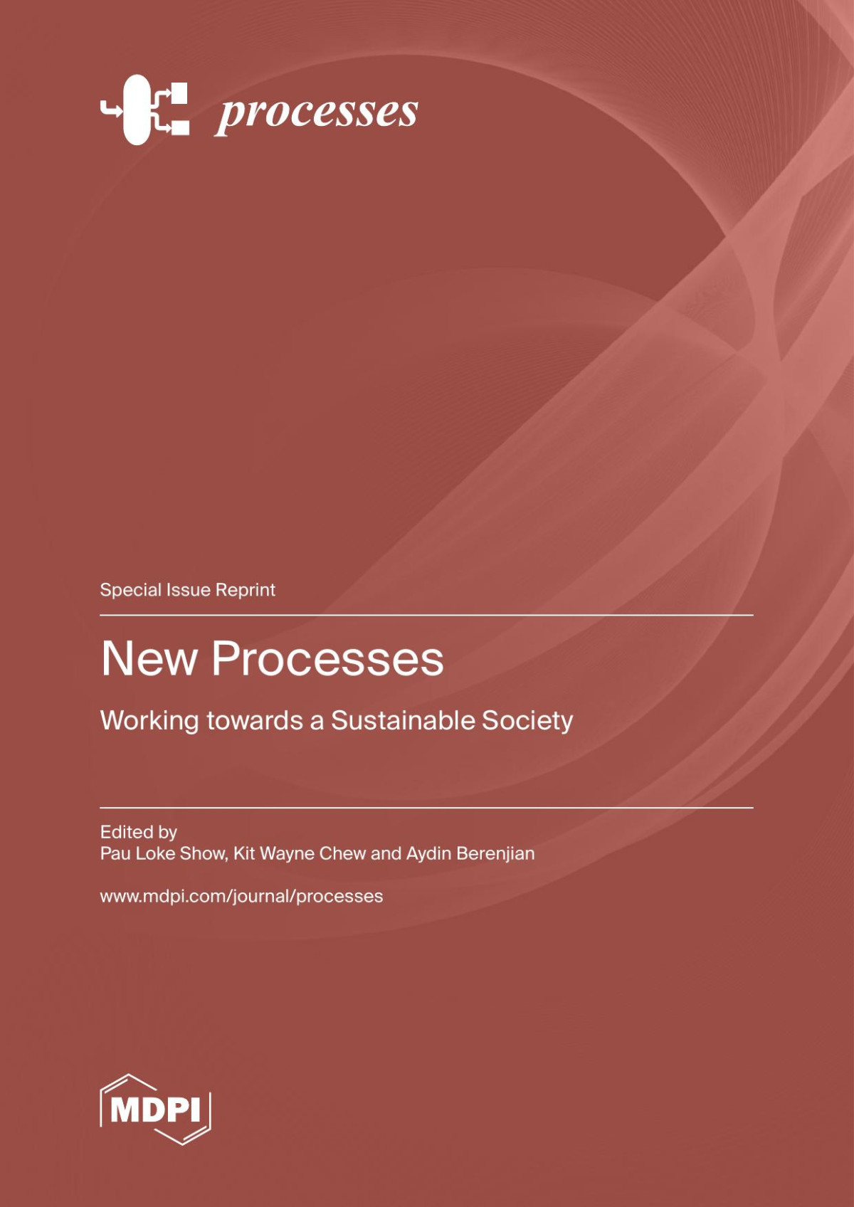 New Processes Working Towards A Sustainable Society Pau Loke Show