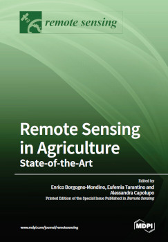 Remote Sensing In Agriculture Stateoftheart Enrico Borgognomondino