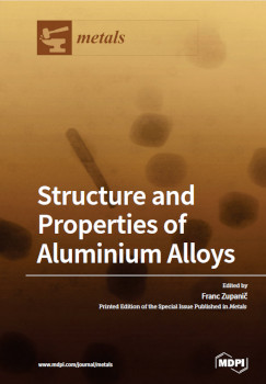 Structure And Properties Of Aluminium Alloys Franc Zupani