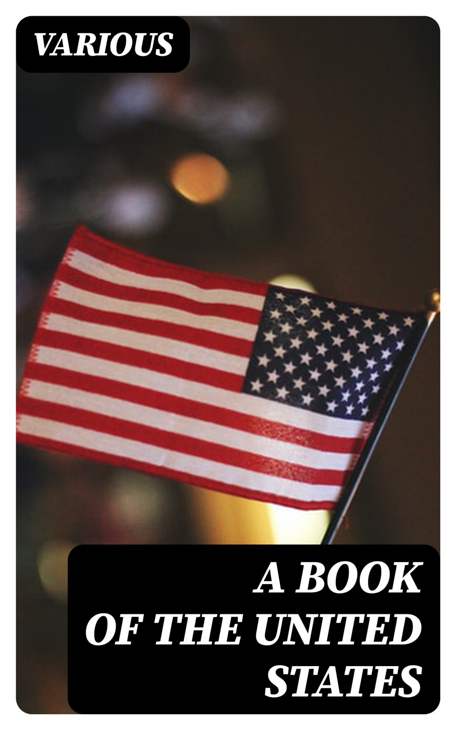 A Book Of The United States Various