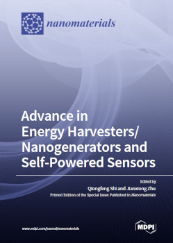 Advance In Energy Harvestersnanogenerators And Selfpowered Sensors Qiongfeng Shi