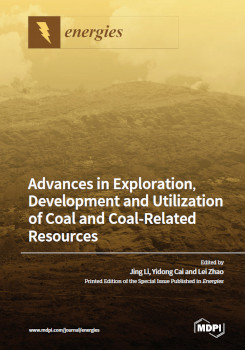 Advances In Exploration Development And Utilization Of Coal And Coalrelated Resources Jing Li