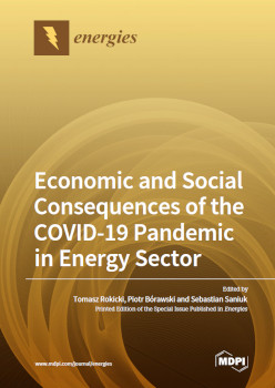 Economic And Social Consequences Of The Covid19 Pandemic In Energy Sector Tomasz Rokicki