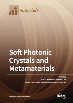 Soft Photonic Crystals And Metamaterials Ivan V Timofeev Wei Lee