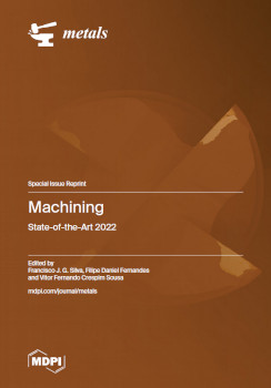 Machining Stateoftheart 2022 Francisco J G Silva Filipe Daniel Fernandes