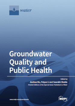 Groundwater Quality And Public Health Jianhua Wu Peiyue Li Saurabh Shukla