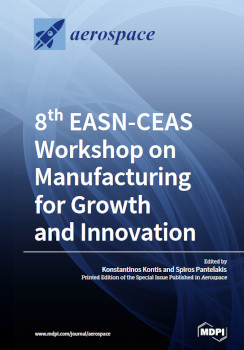 8th Easnceas Workshop On Manufacturing For Growth And Innovation Kontis Konstantinos