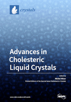 Advances In Cholesteric Liquid Crystals Michel Mitov
