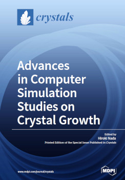 Advances In Computer Simulation Studies On Crystal Growth Hiroki Nada
