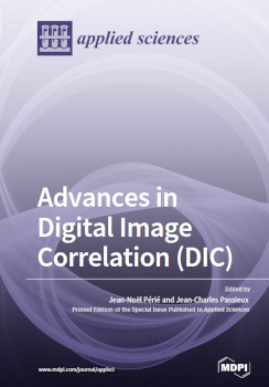 Advances In Digital Image Correlation Dic Jeannoel Perie