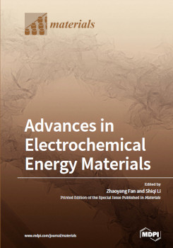 Advances In Electrochemical Energy Materials Zhaoyang Fan Shiqi Li