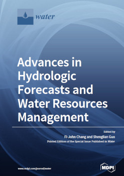 Advances In Hydrologic Forecasts And Water Resources Management Fijohn Chang