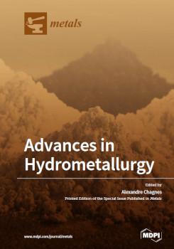 Advances In Hydrometallurgy Alexandre Chagnes