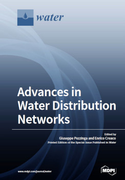 Advances In Water Distribution Networks Enrico Creaco Giuseppe Pezzinga