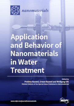 Application And Behavior Of Nanomaterials In Water Treatment Protima Rauwel