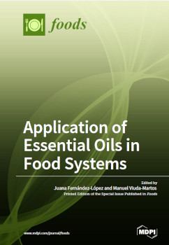 Application Of Essential Oils In Food Systems Illustrated Juana Fernandezlopez