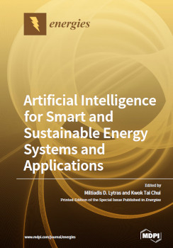 Artificial Intelligence For Smart And Sustainable Energy Systems And Applications Miltiadis Lytras