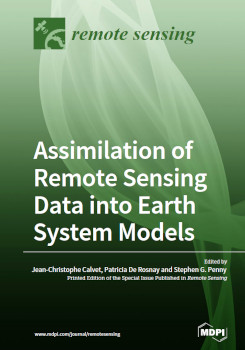 Assimilation Of Remote Sensing Data Into Earth System Models Jeanchristophe Calvet
