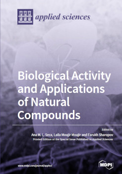 Biological Activity And Applications Of Natural Compounds Ana M L Seca