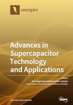 Advances In Supercapacitor Technology And Applications Volume 1 Alon Kuperman