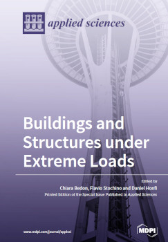 Buildings And Structures Under Extreme Loads Chiara Bedon Flavio Stochino
