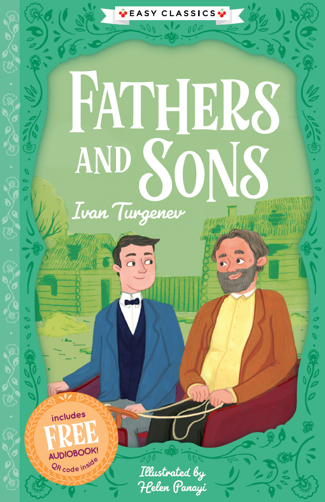 The Easy Classics Epic Collection Fathers And Sons Ivan Turgenev