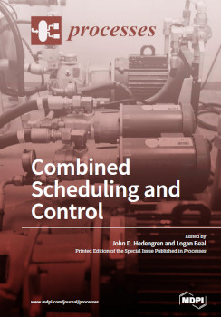 Combined Scheduling And Control John Hedengren Logan Beal