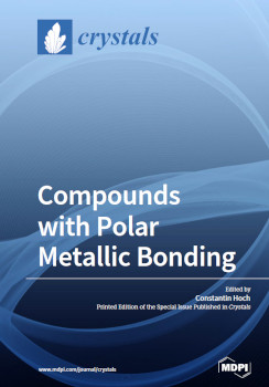 Compounds With Polar Metallic Bonding Constantin Hoch