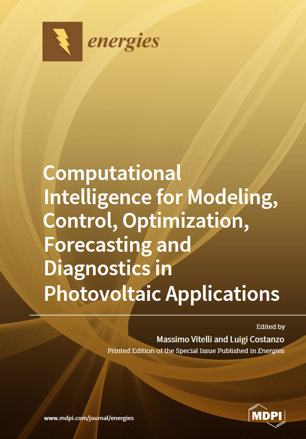 Computational Intelligence For Modeling Control Optimization Forecasting And Diagnostics In Photovoltaic Applications Massimo Vitelli