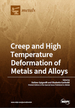 Creep And High Temperature Deformation Of Metals And Alloys Stefano Spigarelli