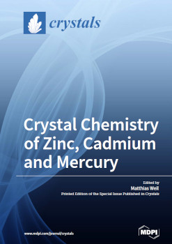 Crystal Chemistry Of Zinc Cadmium And Mercury Matthias Weil