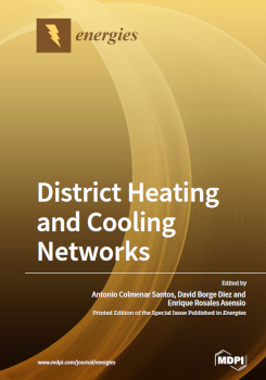 District Heating And Cooling Networks Antonio Colmenar Santos