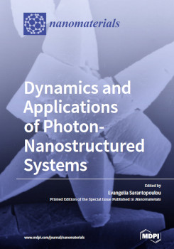 Dynamics And Applications Of Photonnanostructured Systems Evangelia Sarantopoulou