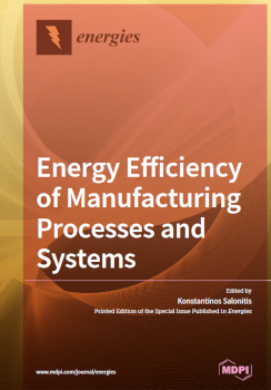 Energy Efficiency Of Manufacturing Processes And Systems Konstantinos Salonitis
