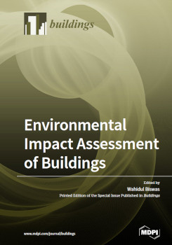 Environmental Impact Assessment Of Buildings Wahidul Biswas