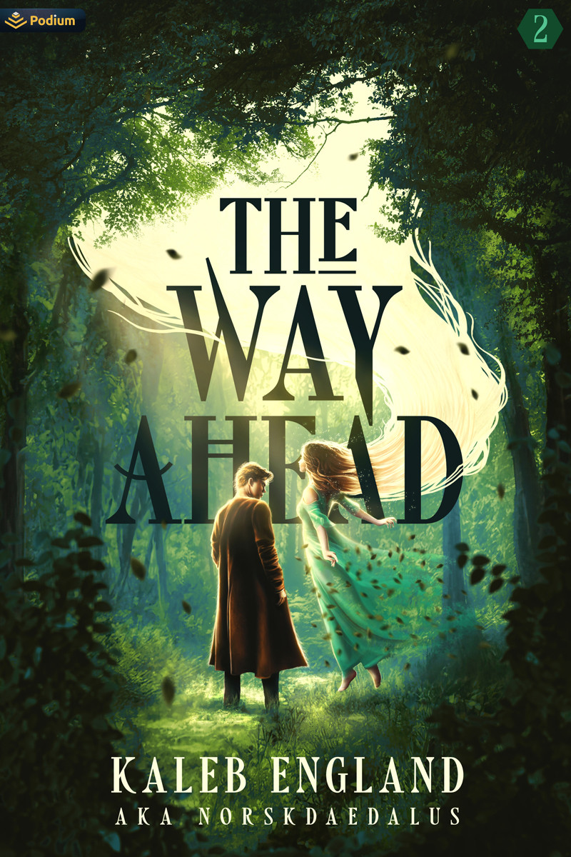 The Way Ahead Book 2 Kaleb England