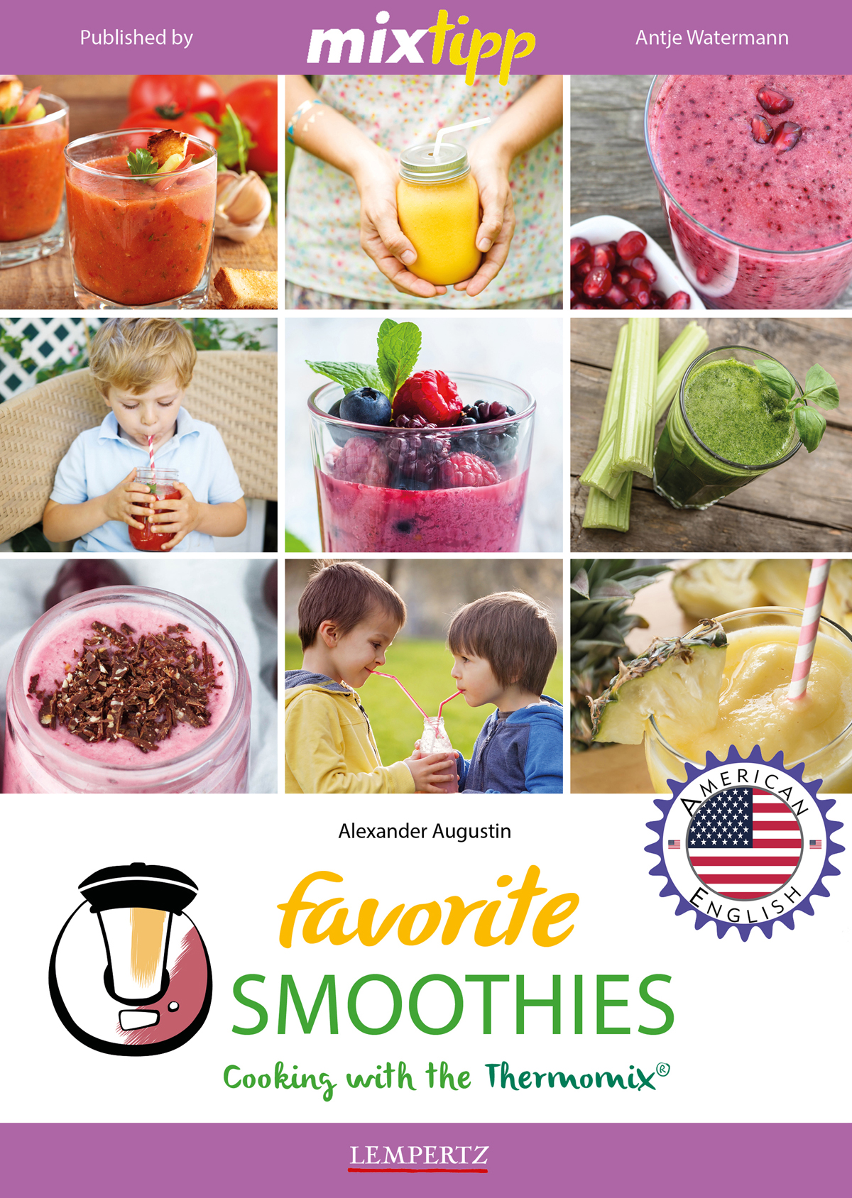 Thermomix Favorite Smoothies Us Edition Antje Watermann