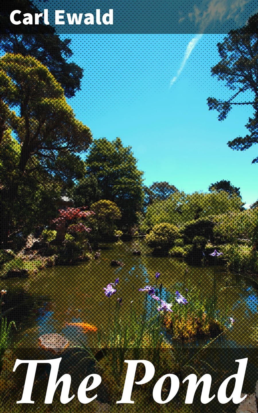 The Pond Carl Ewald