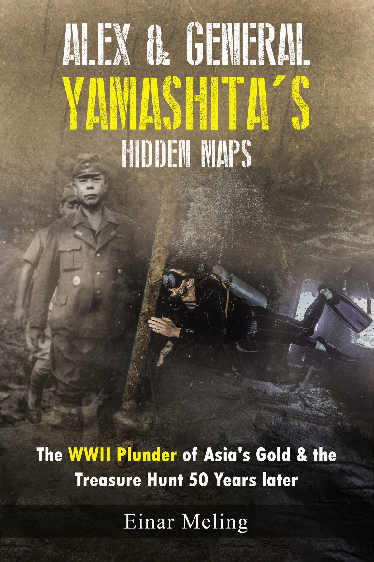Alex General Yamashitas Hidden Maps Einar Meling