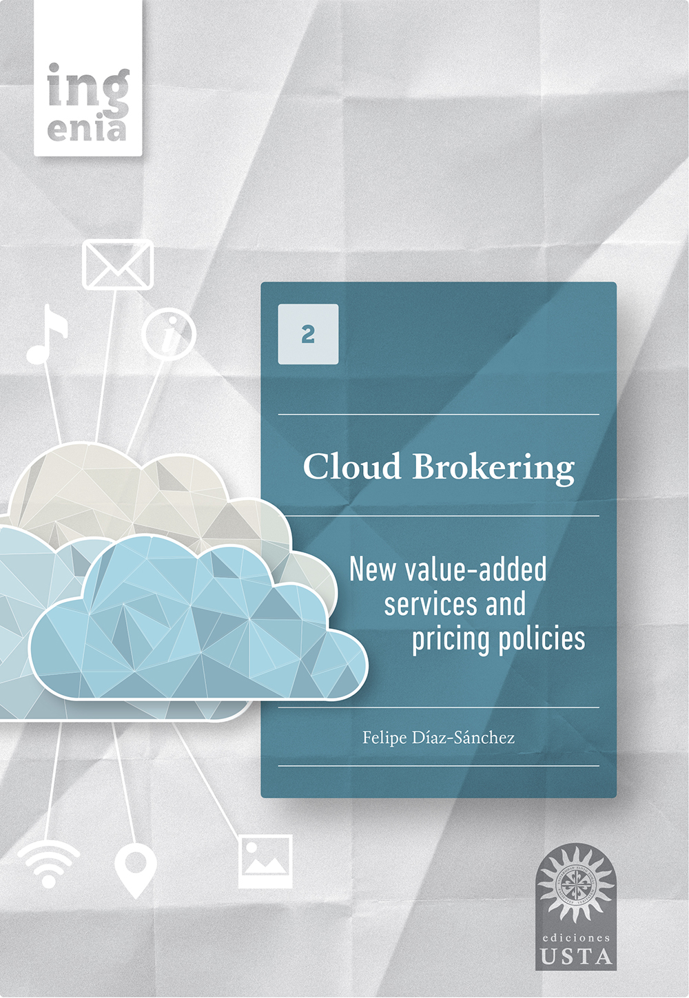 Cloud Brokering New Valueadded Services And Pricing Policies Felipe Dazsnchez