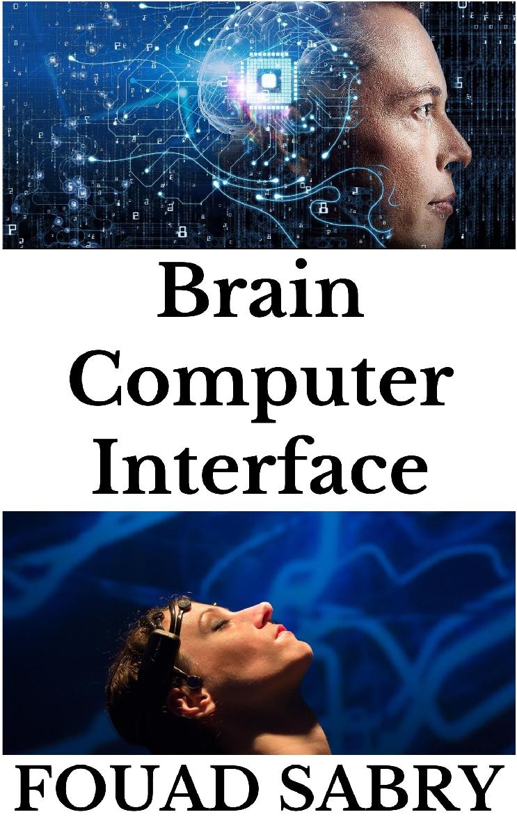 Brain Computer Interface Fouad Sabry Kei Imano Translator